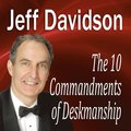 10 Commandments of Deskmanship