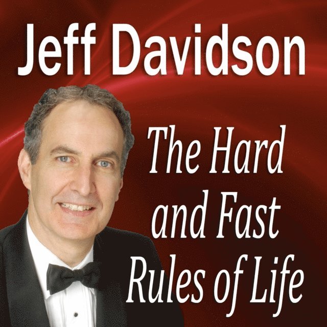 Hard and Fast Rules of Life