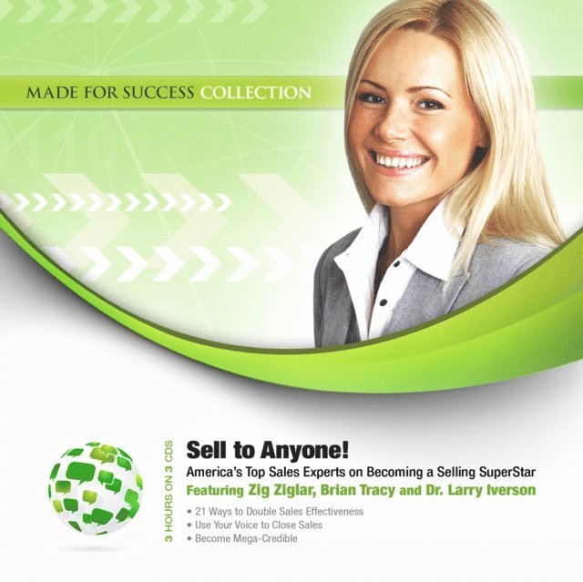 Zig Ziglar - Sell to Anyone!, Ljudbok