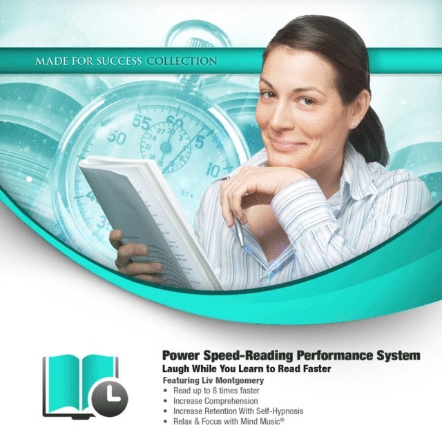 Liv Montgomery - Power Speed-Reading Performance System, Ljudbok