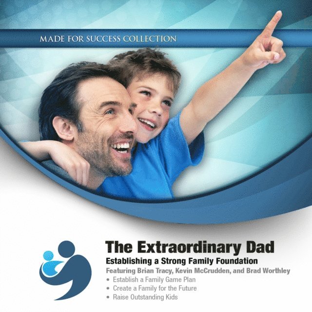 Made for Success - Extraordinary Dad, Ljudbok