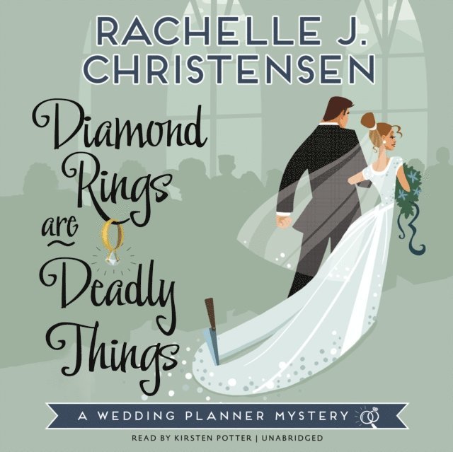 Rachelle J. Christensen - Diamond Rings Are Deadly Things, Ljudbok