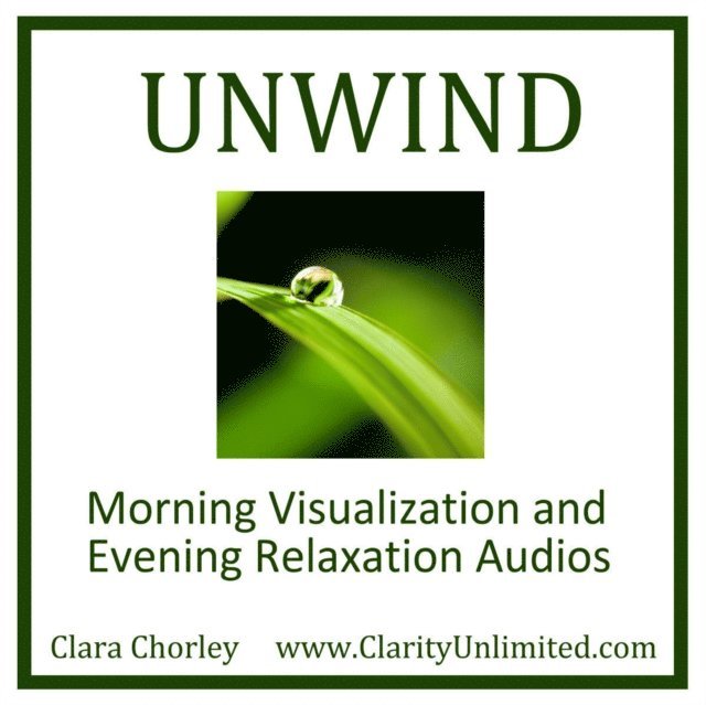 Clara Chorley - Unwind, Ljudbok