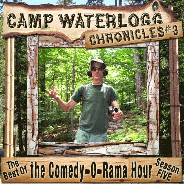 Kenny Savoy, Pedro Pablo Sacristan, Joe Bevilacqua - Camp Waterlogg Chronicles 3, Ljudbok