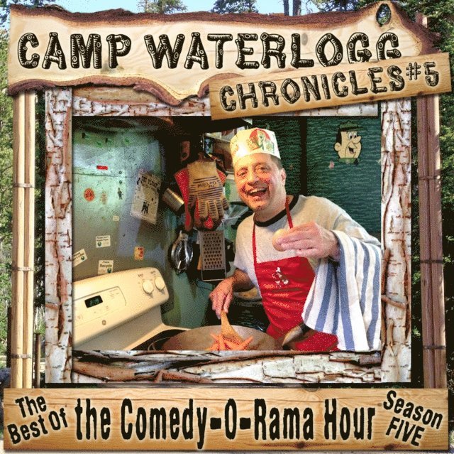 Kenny Savoy, Pedro Pablo Sacristan, Joe Bevilacqua - Camp Waterlogg Chronicles 5, Ljudbok