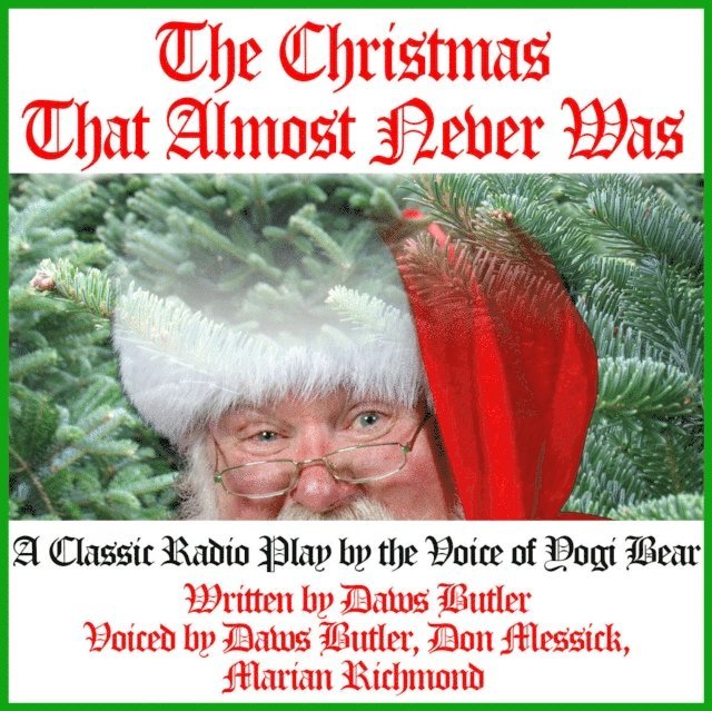 Charles Dawson Butler - Christmas That Almost Never Was, Ljudbok