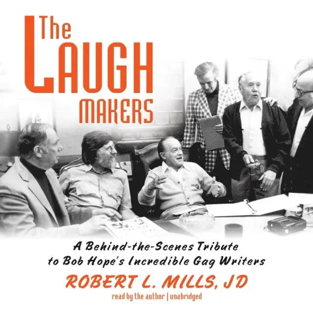 Robert L. Mills JD - Laugh Makers, Ljudbok. Tillgänglighet: Lägg i varukorg