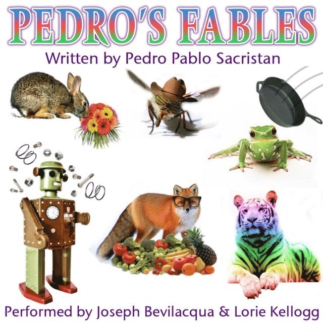 Pedro Pablo Sacristan - Pedro's Fables, Ljudbok