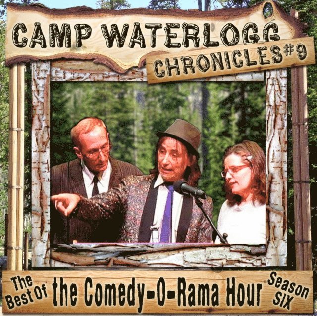 Jim Folly, Kenny Savoy, Pedro Pablo Sacristan, Joe Bevilacqua - Camp Waterlogg Chronicles 9, Ljudbok