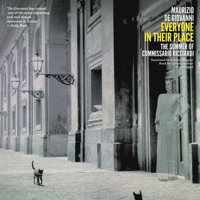 Maurizio de Giovanni - Everyone in Their Place, Ljudbok