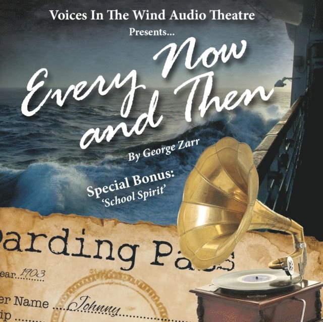 George Zarr - Every Now and Then, Ljudbok