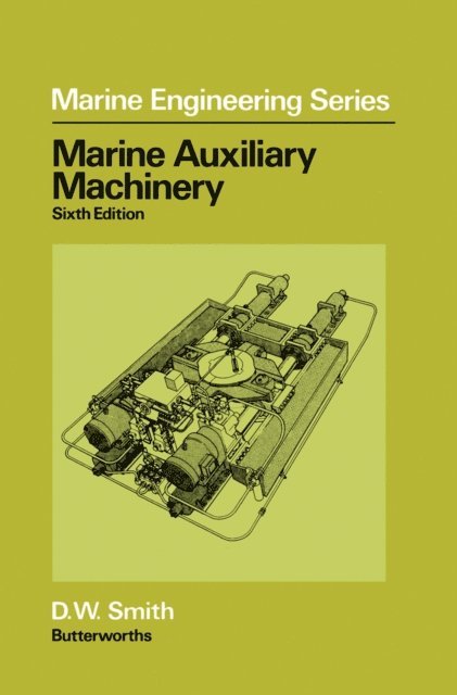 P. S. Moore, J. Crawford, David W. Smith - Marine Auxiliary Machinery, E-bok