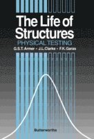 F.K. Garas, J.L. Clarke, G.S.T Armer - Life of Structures, E-bok