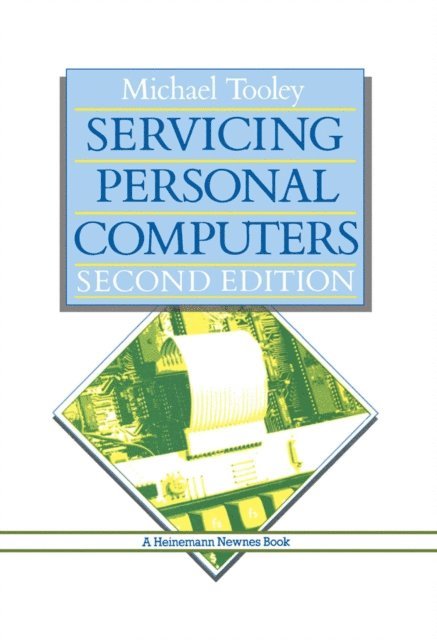 Michael Tooley - Servicing Personal Computers, E-bok