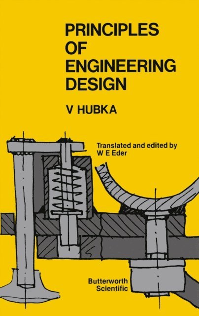 Vladimir Hubka - Principles of Engineering Design, E-bok