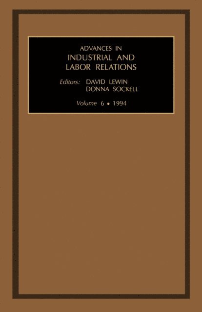 Donna Sockell, David Lewin - Advances in Industrial and Labor Relations, E-bok
