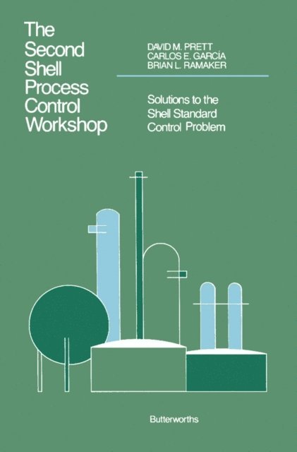 Brian L. Ramaker, Carlos E. Garcia, David M. Prett - Second Shell Process Control Workshop, E-bok