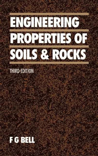 F. G. Bell - Engineering Properties of Soils and Rocks, E-bok. Tillgänglighet: Lägg i varukorg