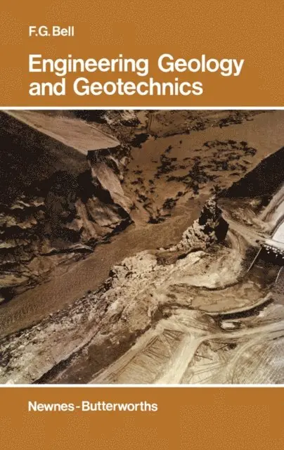 F. G. Bell - Engineering Geology and Geotechnics, E-bok. Tillgänglighet: Lägg i varukorg