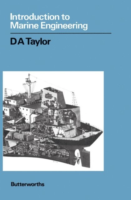 D. A. Taylor - Introduction to Marine Engineering, E-bok