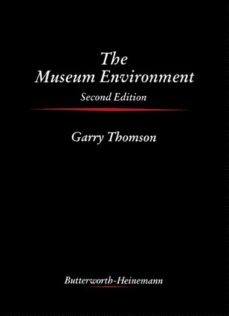 Garry Thomson, Derek Lintrum, Andrew Oddy - Museum Environment, E-bok