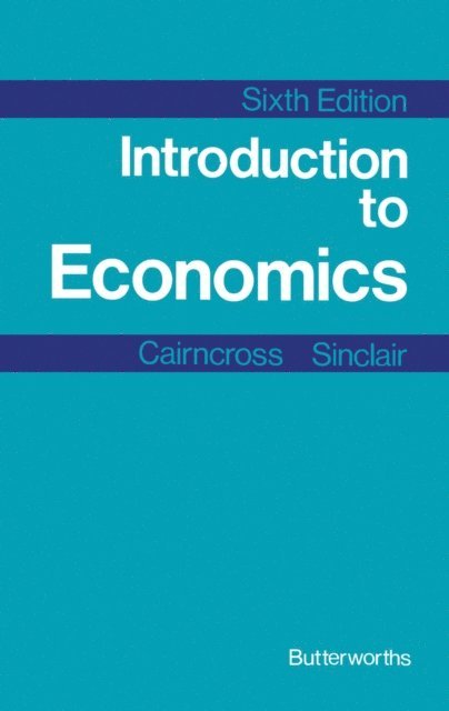 Peter Sinclair, Alec Cairncross - Introduction to Economics, E-bok
