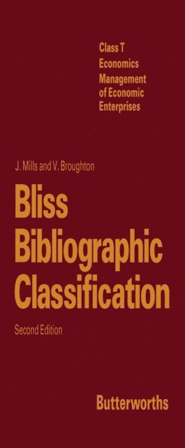 Vanda Broughton, J. Mills - Bliss Bibliographic Classification, E-bok