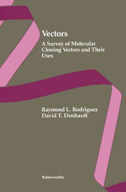 David T. Denhardt, Raymond L. Rodriguez - Vectors, E-bok