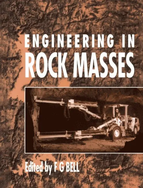 F G Bell - Engineering in Rock Masses, E-bok. Tillgänglighet: Lägg i varukorg