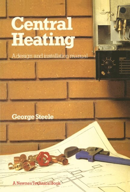 George Steele - Central Heating, E-bok