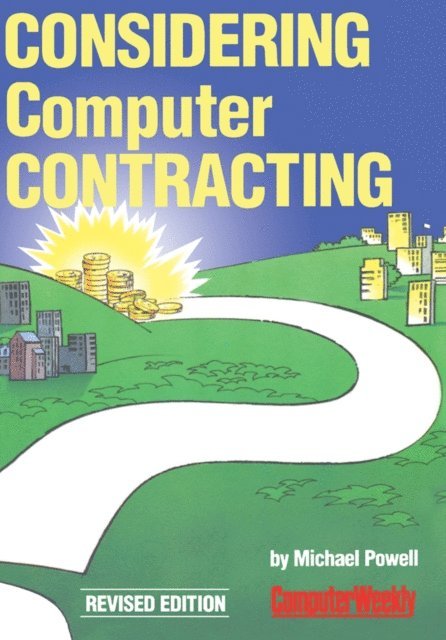 Michael Powell - Considering Computer Contracting?, E-bok