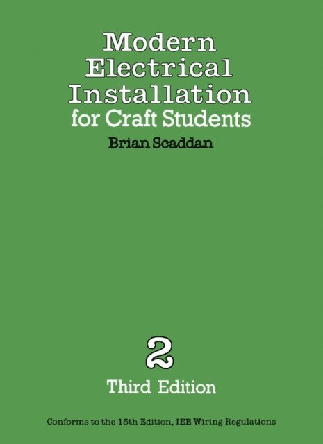 Brian Scaddan - Modern Electrical Installation for Craft Students, E-bok. Tillgänglighet: Lägg i varukorg