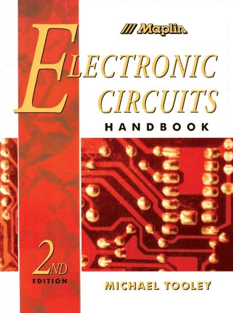 Michael Tooley - Maplin Electronic Circuits Handbook, E-bok