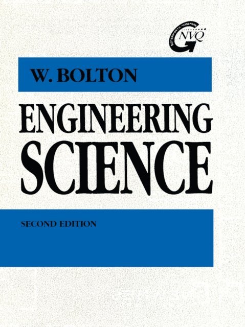 William Bolton - Engineering Science, E-bok