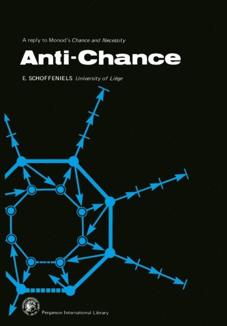 E. Schoffeniels, T Swain - Anti-Chance, E-bok