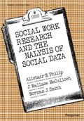 Social Work Research and the Analysis of Social Data