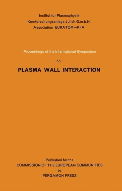 Sam Stuart - Proceedings of the International Symposium on Plasma Wall Interaction, E-bok