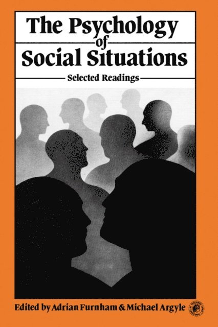 Michael Argyle, Adrian Furnham - Psychology of Social Situations, E-bok