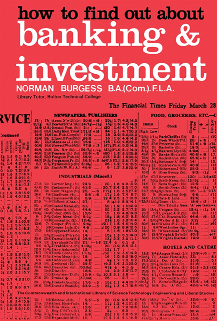 Norman Burgess, G. Chandler - How to Find Out About Banking and Investment, E-bok