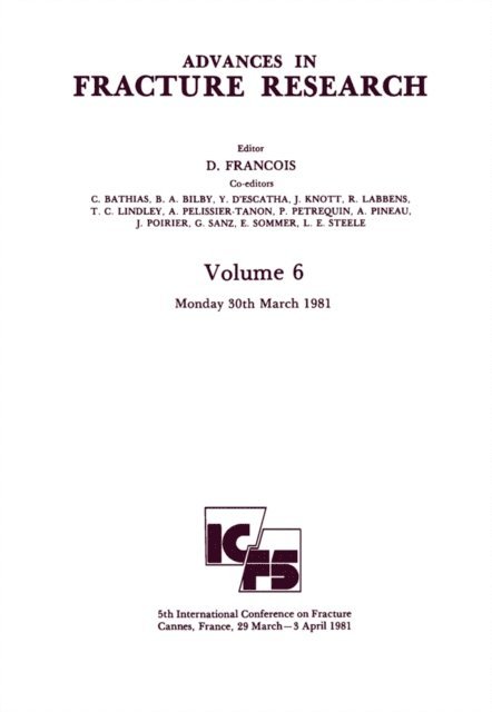 D. Francois - Advances in Fracture Research, E-bok