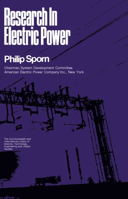 Philip Sporn, P. Hammond - Research in Electric Power, E-bok