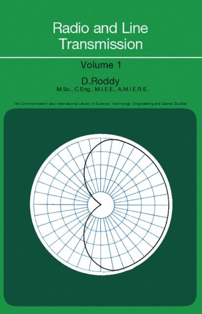 Dermot Roddy, N. Hiller - Radio and Line Transmission, E-bok