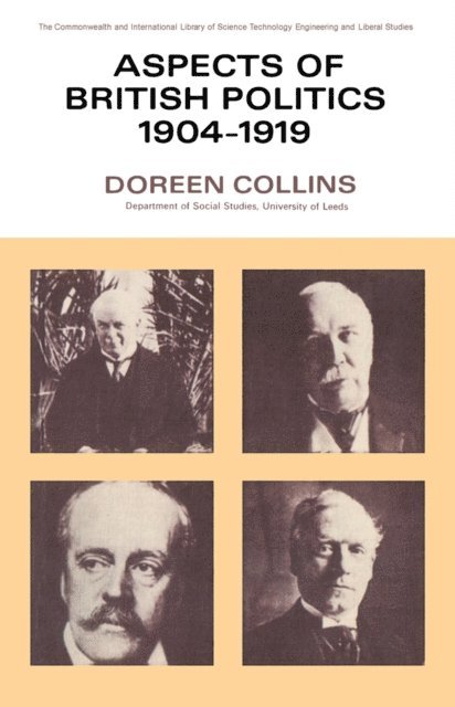 Doreen Collins, G. M. D. Howat - Aspects of British Politics 1904-1919, E-bok
