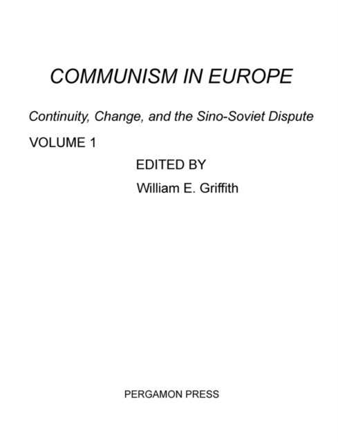 William E. Griffith - Communism in Europe, E-bok. Tillgänglighet: Lägg i varukorg