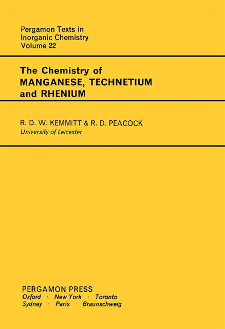 R. D. Peacock, R. D. W. Kemmitt - Chemistry of Manganese, Technetium and Rhenium, E-bok