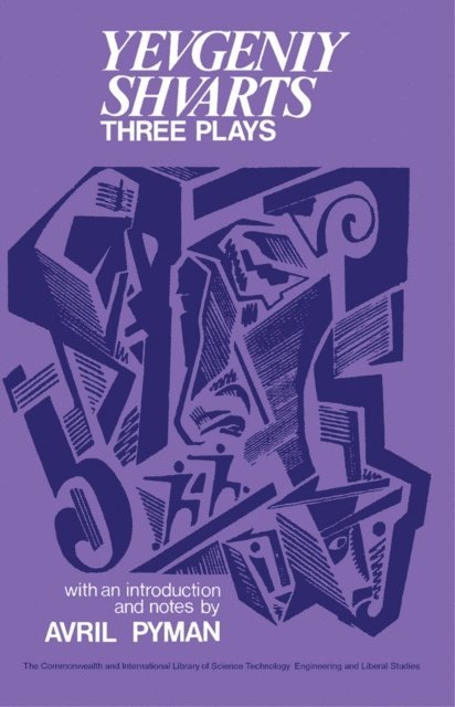 Avril Pyman, C. V. James - Three Plays: Yevgeniy Shvarts, E-bok