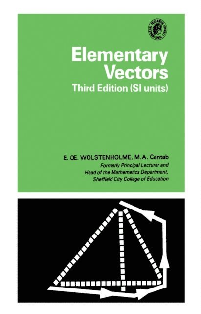 E. Œ. Wolstenholme - Elementary Vectors, E-bok