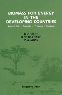 Biomass for Energy in the Developing Countries