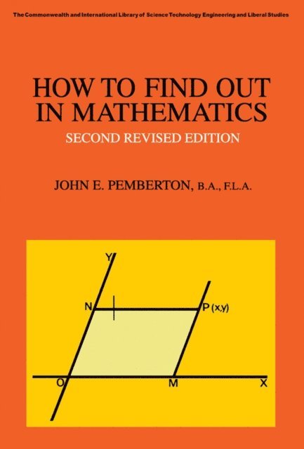 John E. Pemberton, G. Chandler - How to Find Out in Mathematics, E-bok