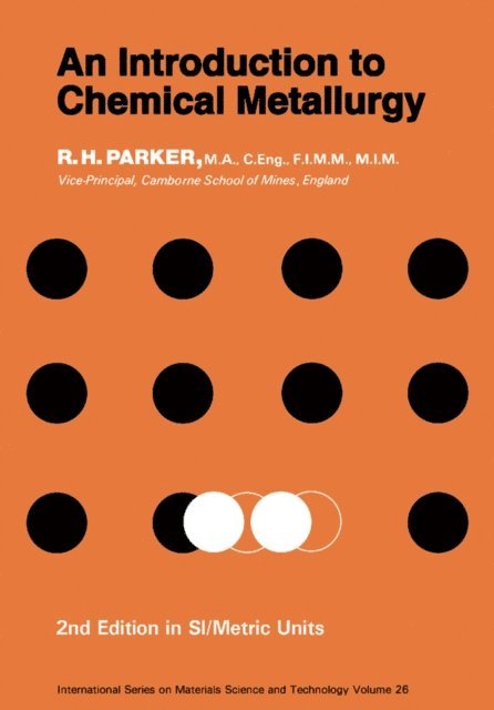 R. H. Parker, D. W. Hopkins - Introduction to Chemical Metallurgy, E-bok